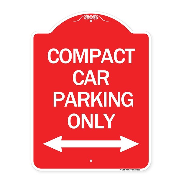 Compact Car Parking W/ Bidirectional Arrow, Red & White Aluminum Sign, 18" x 24", RW-1824-24253